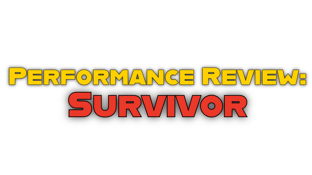 Performance Review: Survivor